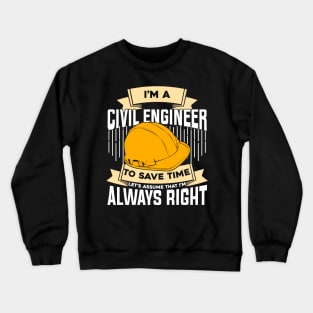 Funny Engineering Civil Engineer Gift Crewneck Sweatshirt